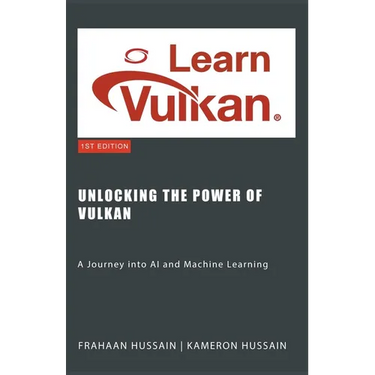 Unlocking the Power of Vulkan: A Journey into AI and Machine Learning