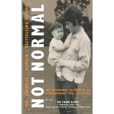 Not Normal: The uncensored account of an extraordinary true life story