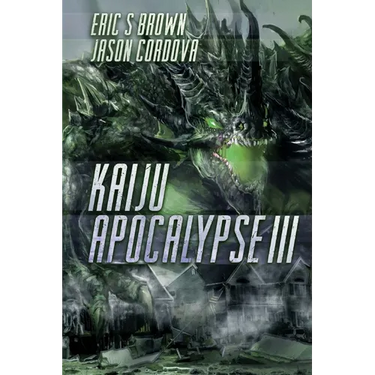 Kaiju Apocalypse III