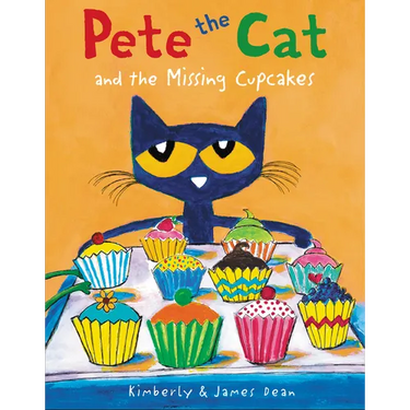 Pete the Cat and the Missing Cupcakes