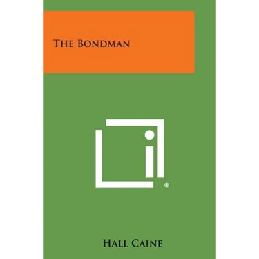 The Bondman