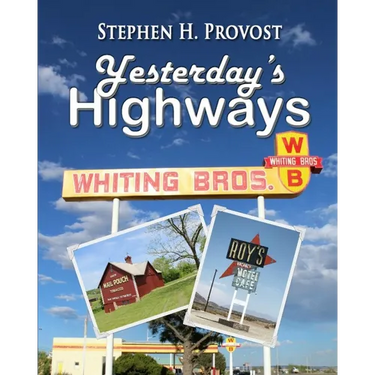 Yesterday's Highways