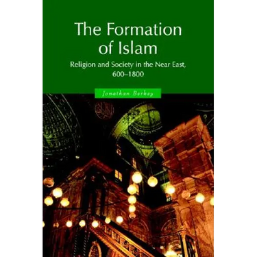 The Formation of Islam 1ed