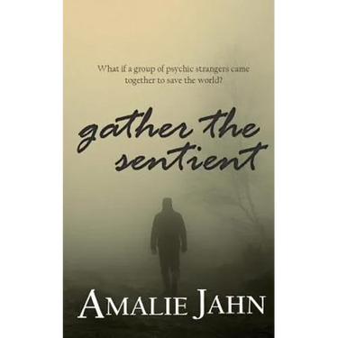 Gather the Sentient