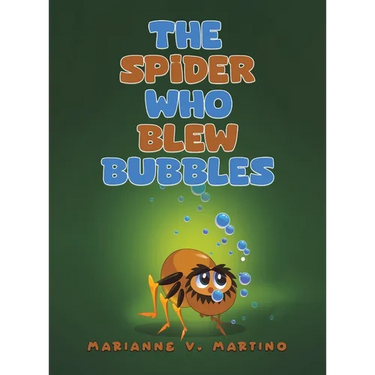 The Spider Who Blew Bubbles