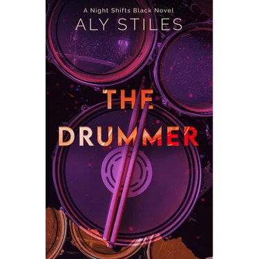 The Drummer: A Night Shifts Black Novel