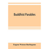 Buddhist parables
