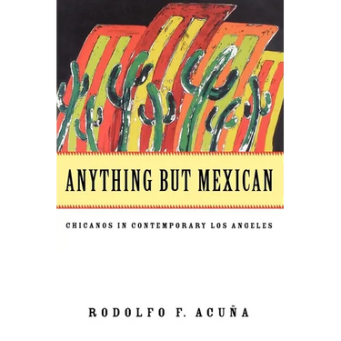 Anything But Mexican