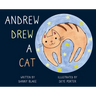 Andrew Drew a Cat