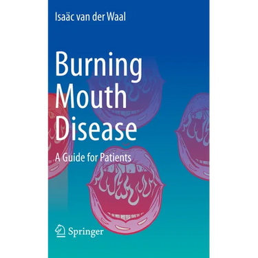 Burning Mouth Disease: A Guide for Patients