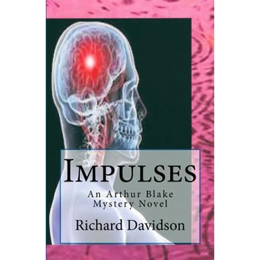Impulses: An Arthur Blake Mystery Novel
