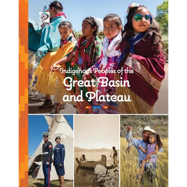 Indigenous Peoples of the Great Basin and Plateau