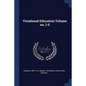 Vocational Education Volume no. 1-5
