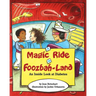 A Magic Ride in Foozbah-Land