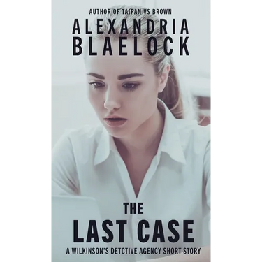 The Last Case