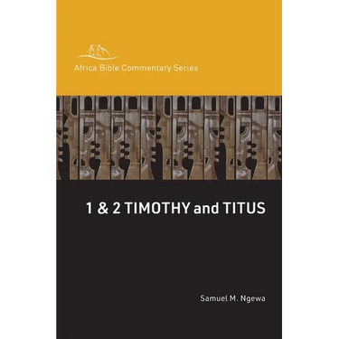 1 & 2 Timothy and Titus