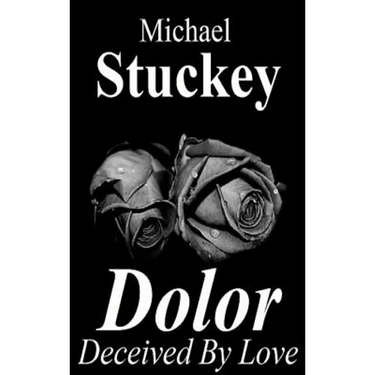 Dolor: Deceived by Love