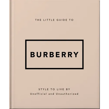 The Little Guide to Burberry