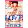 I Need Love: A Hood Romance