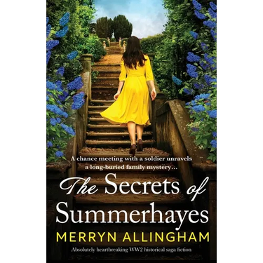 The Secrets of Summerhayes: Absolutely heartbreaking WW2 historical saga fiction