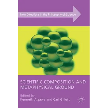 Scientific Composition and Metaphysical Ground
