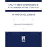 A Note about Democracy: A Civics Primer for the 21st Century