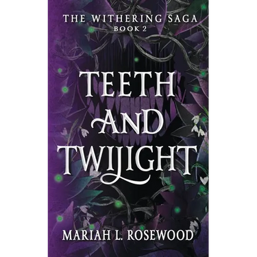 Teeth and Twilight