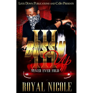 Boss'N Up 3: Never Ever Fold