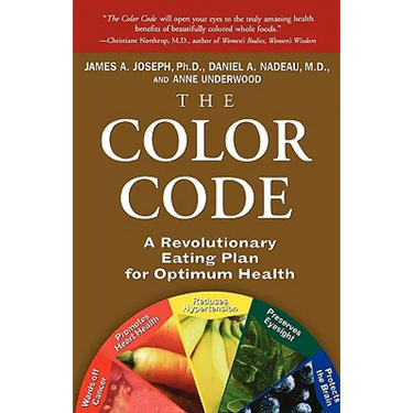 The Color Code: A Revolutionary Eating Plan for Optimum Health