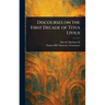 Discourses on the First Decade of Titus Livius