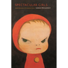 Spectacular Girls: Media Fascination and Celebrity Culture