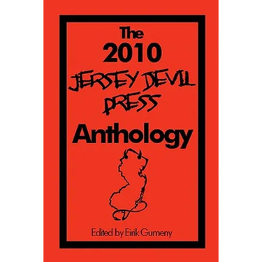 The 2010 Jersey Devil Press Anthology