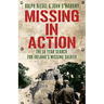Missing in Action: The 50 Year Search for Ireland's Lost Soldier