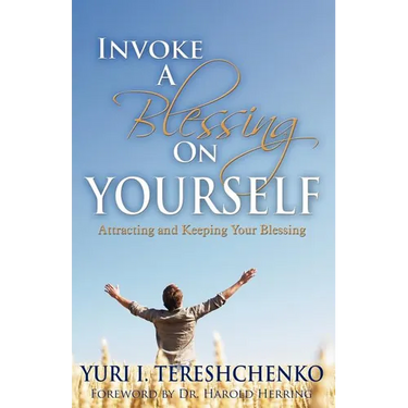 Inovke A Blessing On Yourself