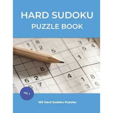 Hard Sudoku Puzzle Book: 100 Large Print Hard Sudoku Puzzles For Adults and Seniors (vol.1)