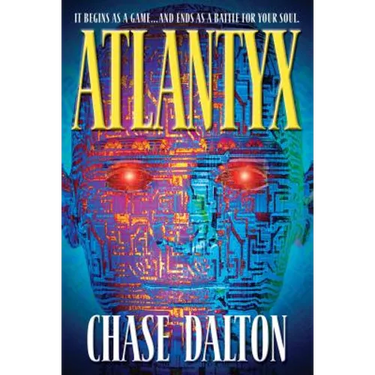 Atlantyx: It Begins as a Game . . . and Ends as a Battle for Your Soul