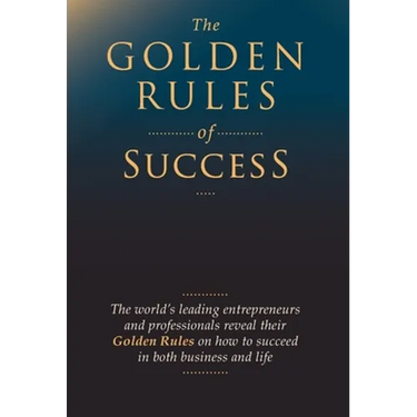 The Golden Rules of Success