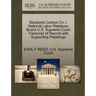 Stackpole Carbon Co V. National Labor Relations Board U.S. Supreme Court Transcript of Record with Supporting Pleadings