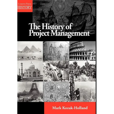 The History of Project Management