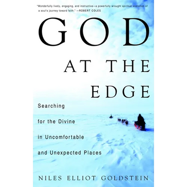 God at the Edge: Searching for the Divine in Uncomfortable and Unexpected Places