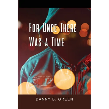 For Once There Was a Time