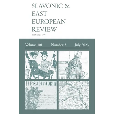 Slavonic & East European Review (101: 3) 2023