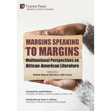 Margins Speaking to Margins: Multinational Perspectives on African-American Literature