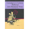 Curmudgeon in Corduroy: The Best of Jerry Flemmons' Texas