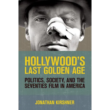 Hollywood's Last Golden Age
