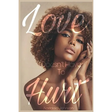 Love Doesn't Have to Hurt