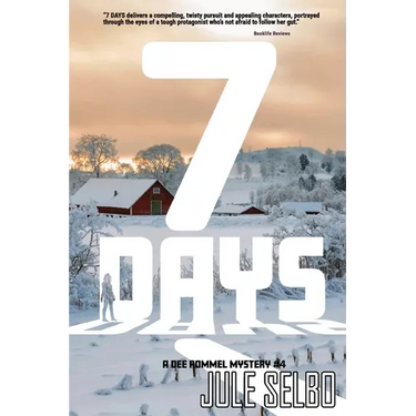 7 Days: A Dee Rommel Mystery