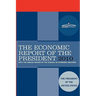 The Economic Report of the President 2010: With the Annual Report of the Council of Economic Advisors