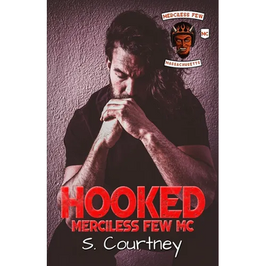 Hooked: The Merciless Few