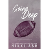 Going Deep: an enemies to lovers, football romance